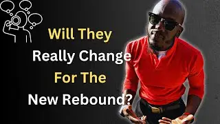 Will They Change For The New Rebound