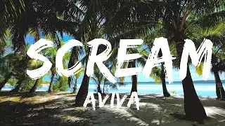 AViVA - SCREAM (Lyrics)  | Music one for me