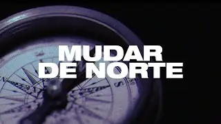 Cinéttica - Mudar de Norte [Visualizer]