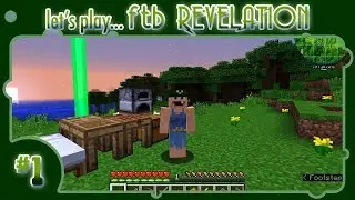 Let's Play... FTB Revelation! #1: Welcome to Yokelahoma!