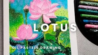 Lotus Flower Oil Pastels Painting 😍/ Easy Method To Paint Lotus With Leaves