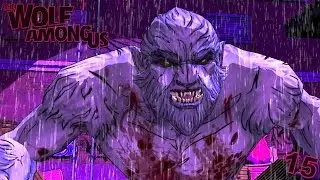 EL LOBO HA CAIDO | The Wolf Among Us (15) - JuegaGerman