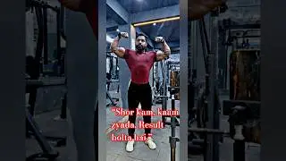&ldquo;Shor kam, kaam zyada. Result bolta hai. #viral #viralshorts #motivation #bodybuilding