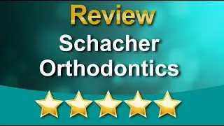 Schacher Orthodontics Brantford Outstanding 5 Star Review by Joe S.