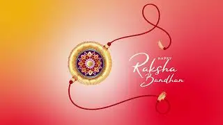 Happy Raksha Bandhan(After effect Animation of rakhi)