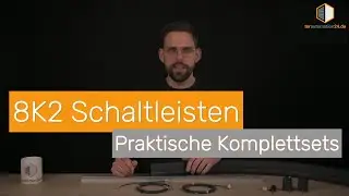 8k2 Schaltleisten als praktische Komplettsets f&uuml;r die Baustelle!