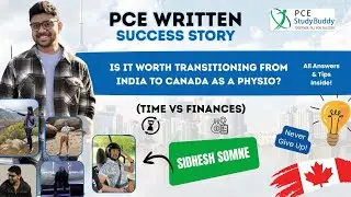 India to Canada as a Physio 🇮🇳➡🇨🇦 | Time, Money & PCE Reality | Sidhesh Somne