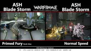 ASH and Primed Fury vs. Normal Speed
