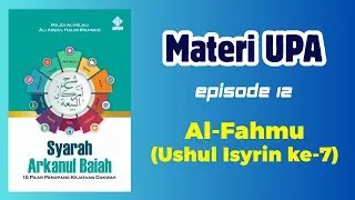 USHUL ISYRIN KE-7 | IKUTILAH MAZHAB TERTENTU, TAPI JANGAN FANATIK | AL-FAHMU