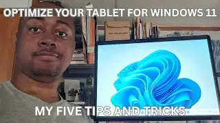 Optimize Your Windows Tablet: 5 Essential Tips