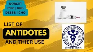 List of Antidotes | Pharmacology | Important Topic for NORCET & Nursing Exams | AIIMS | NORCET