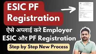 ESIC Registration Process for Employer | PF ESI Registration Procedure for Employer