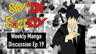 Is Chainsaw Man The Best Anime Adaptation?? Straw Hat Pirates' VS CP0?! | SPOILER DISCUSSION | Ep 19