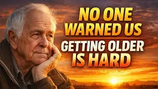 The Hardest Part of Getting Older — A Message for Seniors