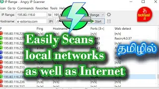 Developer Tips : - Easily Scans local networks as well as Internet