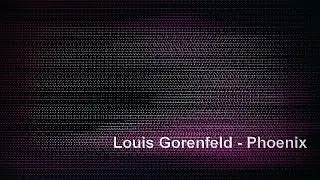 Louis Gorenfeld - Phoenix