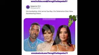 Kim Kardashian, Kris Jenner Sue Ray J For Defamation Over False Racketeering Claims