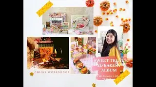 SWEET TREATS BAKERY ALBUM CLASS | online scrapbooking class | Online Craft workshop