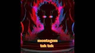 montagem tuk tuk (phonk/funk)