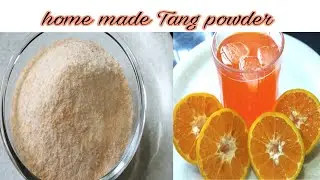 Orange Tang Powder / घर पर बनाएं बिल्कुल बाजार जैसा || homemade Tang powder