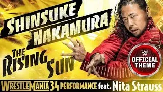 Shinsuke Nakamura - The Rising Sun ( Theme Song) | Theme Of Lyrics