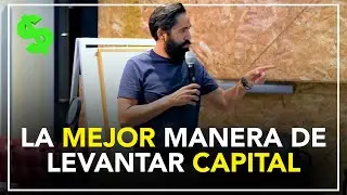 C&Oacute;MO LEVANTAR CAPITAL  |  CARLOS MU&Ntilde;OZ