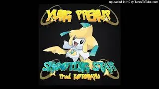 YUNG PRENUP - SHOOTING STAR (prod by Kotonaru)