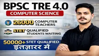 Computer teacher vacancy BPSC TRE 4