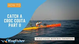 Catching Croc Couta Part II