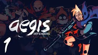 прохождение Aegis Defenders #1
