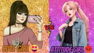 Cute 🤭 Girl vs Attitude 🤫 girl | cute girl hairstyle vs attitude girl hairstyle Fashion[Neelo Queen]