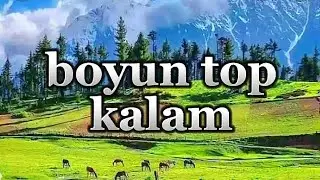 #Kalam #Boyon #Top..Part 1 Beshai Meadows coming soon...