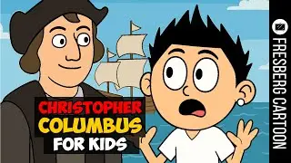 Christopher Columbus for Kids: The REAL Story