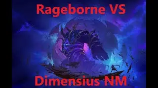 Rageborne VS Dimensius NM | WoW: The War Within