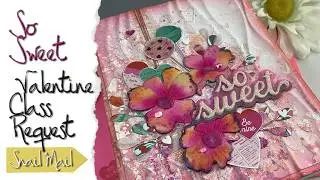 So Sweet Valentine Class