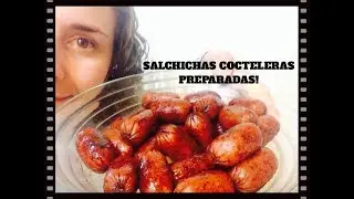 DELICIOSAS Salchichas Cocteleras Preparadas! (Botana Perfecta!)