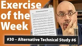 Alternative Technical Study #6 for Trumpet! | Exercise of the Week #30