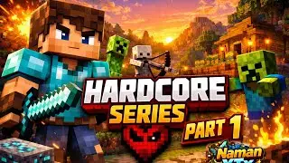I am starting new hardcore series part 1 
