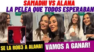 SAMADHI ZENDEJAS PROMETE GANARLE A ALANA FLORES EN EL SUPERNOVA