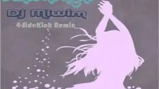 Dj Miwim-SideKick Remix.mp4
