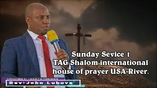 Sunday service  11 Jan  2026 TAG Shalom USA-River.