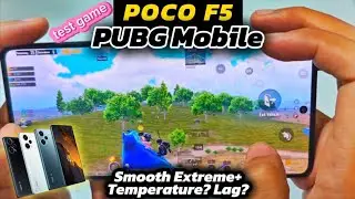 POCO F5 Test Game PUBG Mobile Smooth Extreme+ Graphics Temperature? | Full Handcam