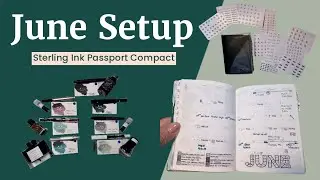 June Setup / Sterling Ink Passport Compact / Using my fountain pens