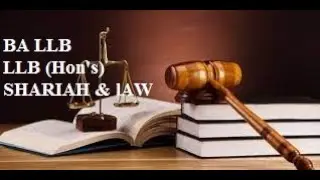 Difference Among BA LLB, LLB(Hon's) and Shariah and Law