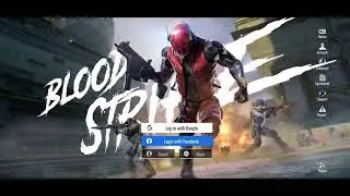 Blood Strike: All Login Methods