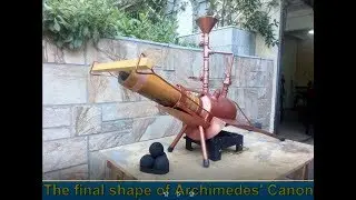 REPETITION OF SHOOTING WITH ARCHIMEDES' STEAM CANNON ON 30.06.2018