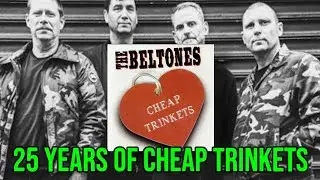 25 лет ДЕШЕВЫХ БЕЗДЕЛОЧЕК от The Beltones!