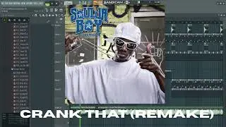 [FLP] Soulja Boy - Crank That | Remake + FREE FLP