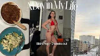 Spend a Saturday With Me | 2 Weeks Out On Bikini Prep