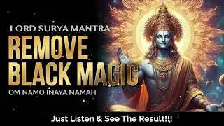 Lord Surya Mantra for Wealth | Om Namo Inaya Namah